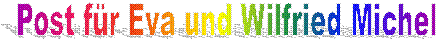 Post f�r Eva und Wilfried Michel